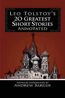 Seller image for Leo Tolstoy's 20 Greatest Short Stories Annotated (Paperback or Softback) for sale by BargainBookStores