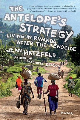 Seller image for The Antelope's Strategy: Living in Rwanda After the Genocide (Paperback or Softback) for sale by BargainBookStores