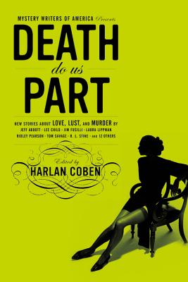 Imagen del vendedor de Death Do Us Part: New Stories about Love, Lust, and Murder (Paperback or Softback) a la venta por BargainBookStores
