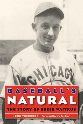 Seller image for Baseball's Natural: The Story of Eddie Waitkus (Paperback or Softback) for sale by BargainBookStores