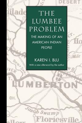 Seller image for The Lumbee Problem: The Making of an American Indian People (Paperback or Softback) for sale by BargainBookStores