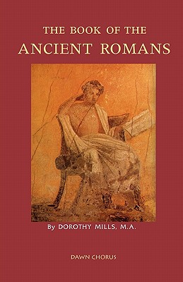 Seller image for The Book of the Ancient Romans (Paperback or Softback) for sale by BargainBookStores