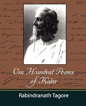 Seller image for One Hundred Poems of Kabir - Tagore (Paperback or Softback) for sale by BargainBookStores