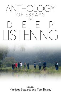 Seller image for Anthology of Essays on Deep Listening (Paperback or Softback) for sale by BargainBookStores