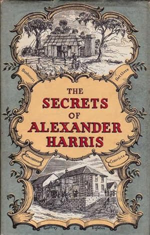 Immagine del venditore per The Secrets of Alexander Harris venduto da Goulds Book Arcade, Sydney