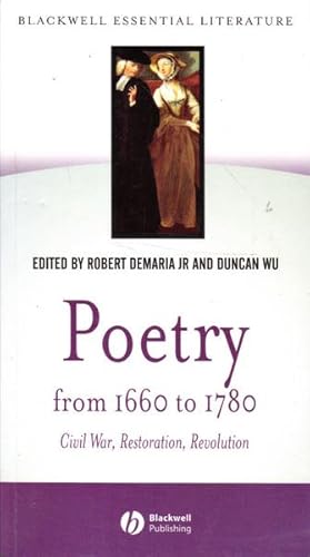 Image du vendeur pour Poetry from 1660 to 1780: Civil War, Restoration, Revolution; Based on British Literature 1640-1789, An Anthology mis en vente par Goulds Book Arcade, Sydney