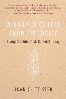 Seller image for Wisdom Distilled from the Daily: Living the Rule of St. Benedict Today (Paperback or Softback) for sale by BargainBookStores