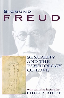 Imagen del vendedor de Sexuality and the Psychology of Love (Paperback or Softback) a la venta por BargainBookStores