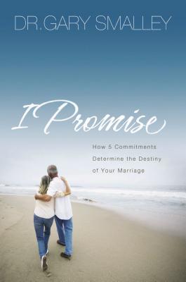Immagine del venditore per I Promise: How Five Commitments Determine the Destiny of Your Marriage (Paperback or Softback) venduto da BargainBookStores