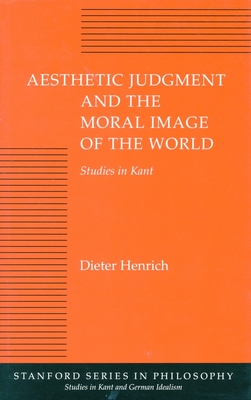 Seller image for Aesthetic Judgment and the Moral Image of the World: Studies in Kant (Paperback or Softback) for sale by BargainBookStores