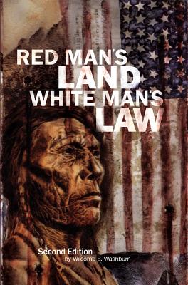 Seller image for Red Man's Land White Man's Law: Past and Present Status of the American Indian (Paperback or Softback) for sale by BargainBookStores