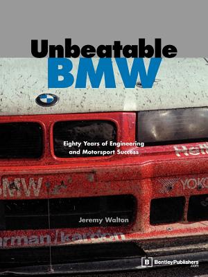 Bild des Verkufers fr Unbeatable BMW: Eighty Years of Engineering and Motorsport Success (Paperback or Softback) zum Verkauf von BargainBookStores