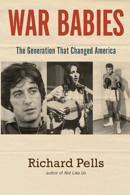 Seller image for War Babies: The Generation That Changed America (Paperback or Softback) for sale by BargainBookStores