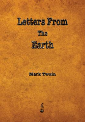 Bild des Verk�ufers f�r Letters from the Earth (Paperback or Softback) zum Verkauf von BargainBookStores