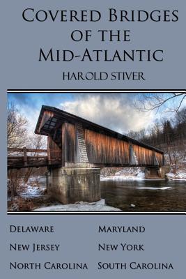 Bild des Verkufers fr Covered Bridges of the Mid-Atlantic (Paperback or Softback) zum Verkauf von BargainBookStores