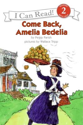 Imagen del vendedor de Come Back, Amelia Bedelia (Paperback or Softback) a la venta por BargainBookStores