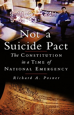 Bild des Verkäufers für Not a Suicide Pact: The Constitution in a Time of National Emergency (Hardback or Cased Book) zum Verkauf von BargainBookStores