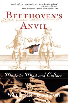 Bild des Verkufers fr Beethoven's Anvil: Music in Mind and Culture (Paperback or Softback) zum Verkauf von BargainBookStores
