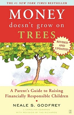 Imagen del vendedor de Money Doesn't Grow on Trees: A Parent's Guide to Raising Financially Responsible Children (Paperback or Softback) a la venta por BargainBookStores