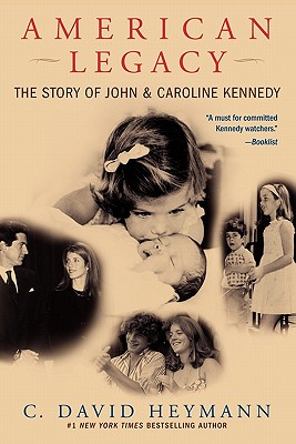 Bild des Verkufers fr American Legacy: The Story of John & Caroline Kennedy (Paperback or Softback) zum Verkauf von BargainBookStores