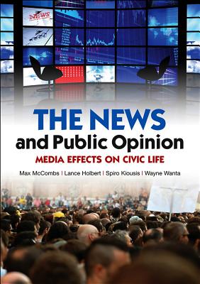 Immagine del venditore per The News and Public Opinion: Media Effects on Civic Life (Paperback or Softback) venduto da BargainBookStores