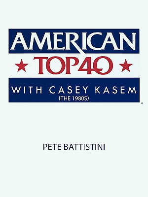 Seller image for American Top 40 with Casey Kasem (the 1980s) (Paperback or Softback) for sale by BargainBookStores