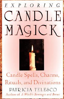 Seller image for Exploring Candle Magick (Paperback or Softback) for sale by BargainBookStores
