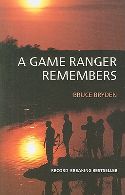 Imagen del vendedor de A Game Ranger Remembers (Paperback or Softback) a la venta por BargainBookStores