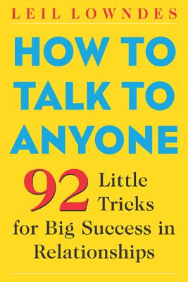 Seller image for How to Talk to Anyone: 92 Little Tricks for Big Success in Relationships (Paperback or Softback) for sale by BargainBookStores