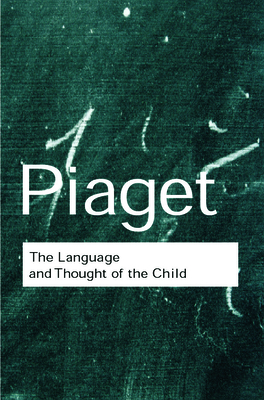 Imagen del vendedor de The Language and Thought of the Child (Paperback or Softback) a la venta por BargainBookStores
