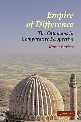 Immagine del venditore per Empire of Difference: The Ottomans in Comparative Perspective (Paperback or Softback) venduto da BargainBookStores