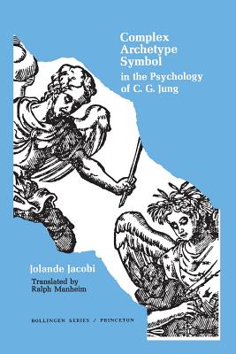 Seller image for Complex/Archetype/Symbol in the Psychology of C.G. Jung (Paperback or Softback) for sale by BargainBookStores