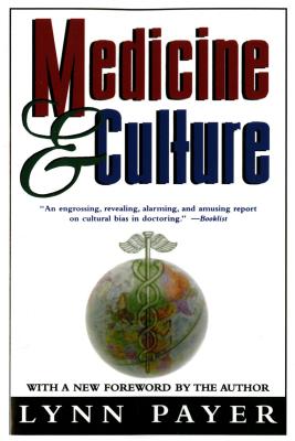 Seller image for Medicine and Culture: Revised Edition (Paperback or Softback) for sale by BargainBookStores