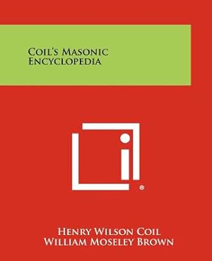 Seller image for Coil's Masonic Encyclopedia (Paperback or Softback) for sale by BargainBookStores