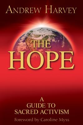 Seller image for The Hope: A Guide to Sacred Activism (Paperback or Softback) for sale by BargainBookStores