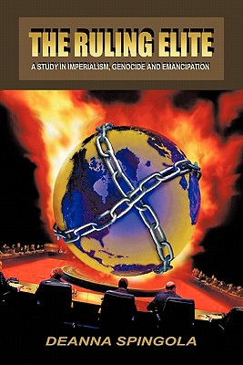 Immagine del venditore per The Ruling Elite: A Study in Imperialism, Genocide and Emancipation (Paperback or Softback) venduto da BargainBookStores