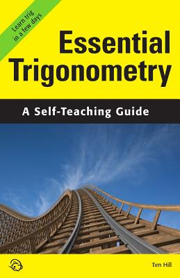 Seller image for Essential Trigonometry: A Self-Teaching Guide (Paperback or Softback) for sale by BargainBookStores