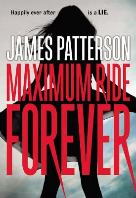 Seller image for Maximum Ride Forever (Paperback or Softback) for sale by BargainBookStores