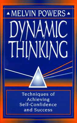 Seller image for Dynamic Thinking: Techniques of Achieving Self-Confidence and Success (Paperback or Softback) for sale by BargainBookStores