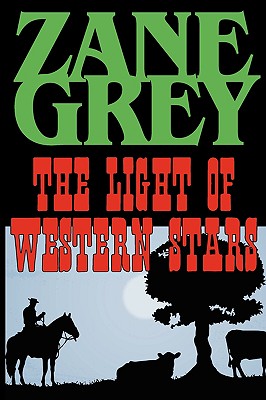 Seller image for The Light of the Western Stars (Paperback or Softback) for sale by BargainBookStores