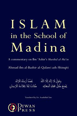Bild des Verkufers fr Islam in the School of Madina (Paperback or Softback) zum Verkauf von BargainBookStores