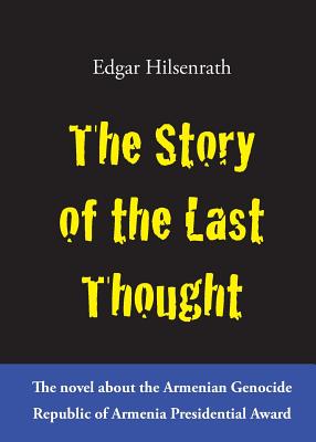 Image du vendeur pour The Story of the Last Thought (Paperback or Softback) mis en vente par BargainBookStores