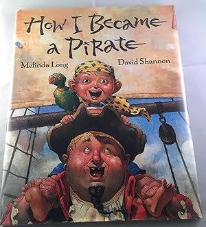 Seller image for How I Became a Pirate for sale by WellRead Books A.B.A.A.