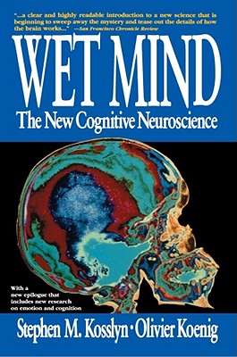 Seller image for Wet Mind: The New Cognitive Neuroscience (Paperback or Softback) for sale by BargainBookStores