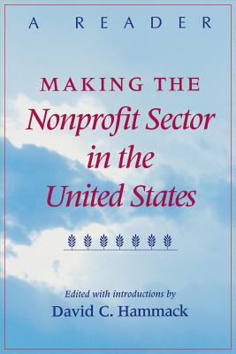 Immagine del venditore per Making the Nonprofit Sector in the United States: A Reader (Paperback or Softback) venduto da BargainBookStores