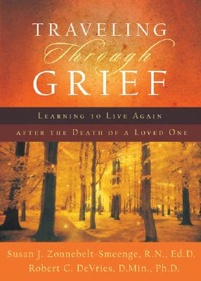 Immagine del venditore per Traveling Through Grief: Learning to Live Again After the Death of a Loved One (Paperback or Softback) venduto da BargainBookStores