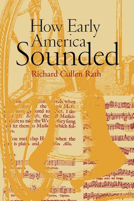 Seller image for How Early America Sounded (Paperback or Softback) for sale by BargainBookStores