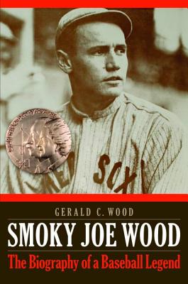 Immagine del venditore per Smoky Joe Wood: The Biography of a Baseball Legend (Paperback or Softback) venduto da BargainBookStores