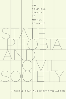 Seller image for State Phobia and Civil Society: The Political Legacy of Michel Foucault (Paperback or Softback) for sale by BargainBookStores