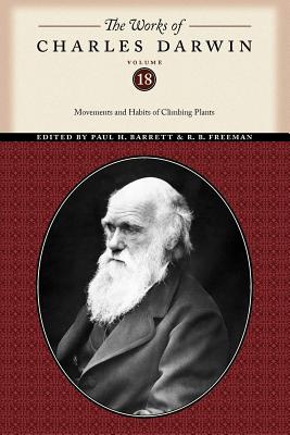 Imagen del vendedor de The Works of Charles Darwin, Volume 18: Movements and Habits of Climbing Plants (Paperback or Softback) a la venta por BargainBookStores